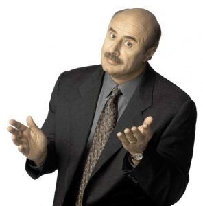 "Life Is Hard (God Is Good)" - Dr. Phil