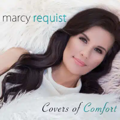 Marcy Requist - Covers of Comfort - Album Cover