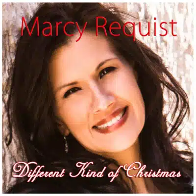 Different Kind of Christmas - Marcy Requist