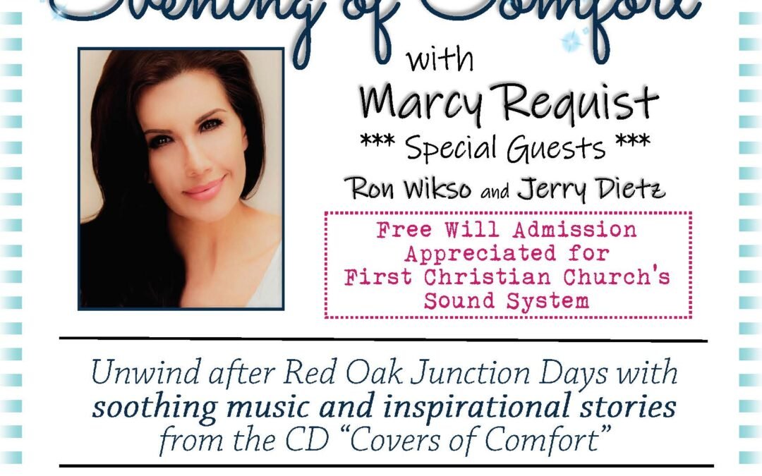 An Evening of Comfort – Presented by First Christian Church of Red Oak